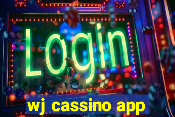 wj cassino app